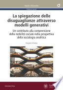 La spiegazione delle disuguaglianze attraverso modelli generativi