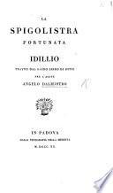 La Spigolistra fortunata. Idillio tratto dal sacro libro di Ruth