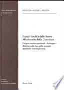 La spiritualità delle Suore Missionarie della Consolata