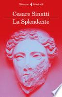 La Splendente