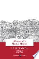 La splendida