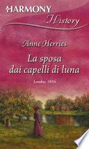 La sposa dai capelli di luna