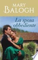 La sposa obbediente (I Romanzi Le Perle)