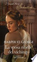 La sposa ribelle del vichingo