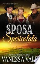 La Sposa Spericolata