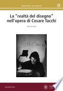 La “realtà del disegno” nell’opera di Cesare Tacchi