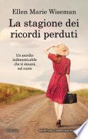 La stagione dei ricordi perduti