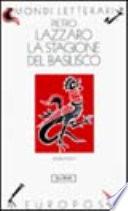 La stagione del basilisco