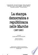 La stampa democratica e repubblicana nelle Marche (1867-1925)