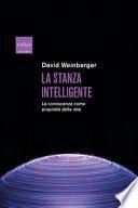 La stanza intelligente. La conoscenza come proprietà della rete