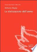 La statizzazione dell'uomo