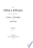 La stella d'Italia, o Nove secoli di casa Savoia