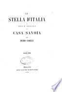 La stella d'Italia, o Nove secoli di casa Savoia