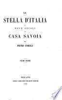 La stella d'Italia, o Nove secoli di casa Savoia