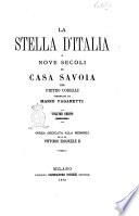 La stella d'Italia, o Nove secoli di casa Savoia per Pietro Corelli