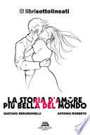 La storia d'amore più bella del mondo