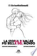 La storia d'amore più bella del mondo
