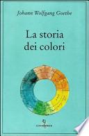 La storia dei colori