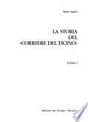 La storia del Corriere del Ticino