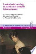 La storia del nursing in Italia e nel contesto internazionale