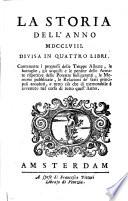 La storia dell'anno 1758. Divisa in quattro libri. Contenente i progressi delle Truppe Alleate, ..