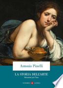 La storia dell'arte. Istruzioni per l'uso. Ediz. illustrata