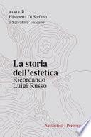 La storia dell'estetica. Ricordando Luigi Russo