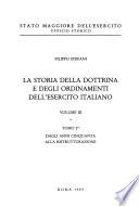 La storia della dottrina e degli ordinamenti dell'Esercito italiano