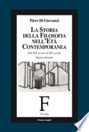La storia della filosofia nell'età contemporanea. Dal XIX secolo al XXI secolo