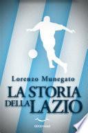 La storia della Lazio