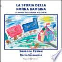 La storia della nonna bambina - La Shoaha raccontata ai bambini