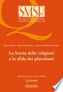 La storia delle religioni e la sfida dei pluralismi