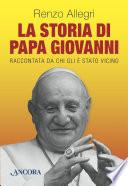 La storia di Papa Giovanni