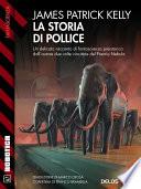La storia di Pollice