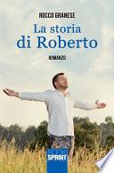 La storia di Roberto