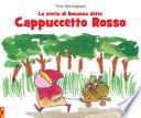 La storia di Rosanna detta Cappuccetto Rosso