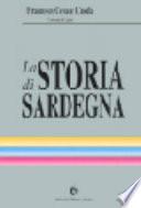 La storia di Sardegna: L'evo moderno e contemporaneo