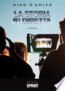 La storia in diretta