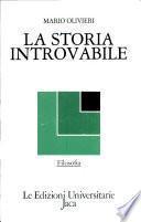 La storia introvabile
