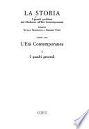 La Storia: L'età contemporanea: 1. I quadri generali