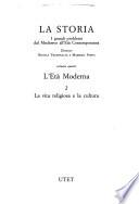 La Storia: L'Età moderna.2. La vita religiosa e la cultura