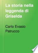 La storia nella leggenda di Griselda