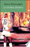 La storia sporca
