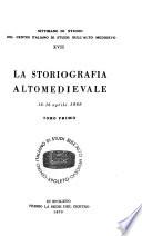 La storiografia altomedievale
