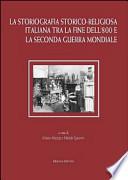 La storiografia storico-religiosa italiana tra la fine dell'800 e la seconda guerra mondiale