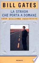 La strada che porta a domani