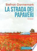 La strada dei papaveri
