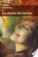 La strada del sorriso