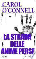 La strada delle anime perse