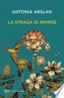 La strada di Smirne
